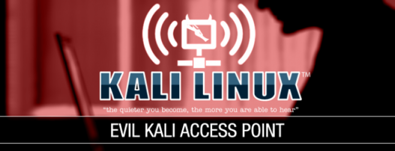 Setting Up An Evil Access Point With Kali Linux Hitbsecnews